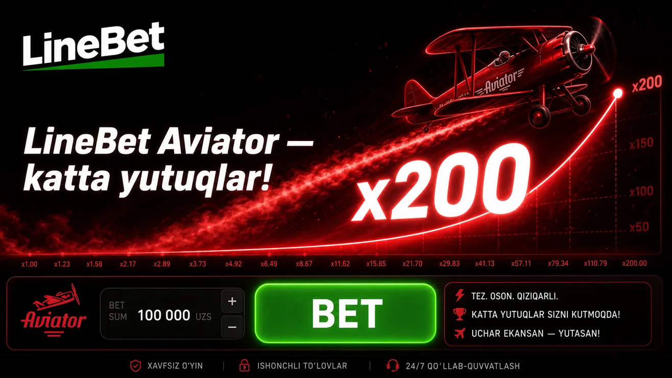 Linebet Aviator — 4,000 UZS minimal depozit va JVIP bonus kodi